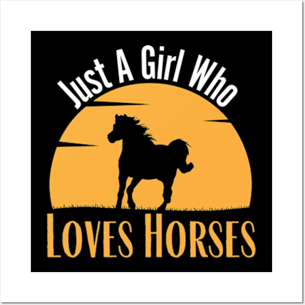 Just A Girl Who Loves Her Horse Retro Sunset Silhouette Wall Art by Shopinno Shirts